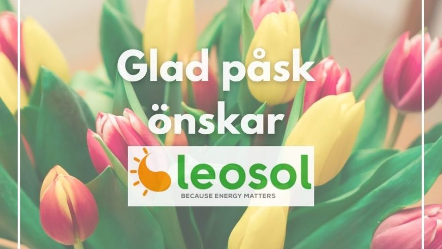 Glad påsk önskar Leosol Energi